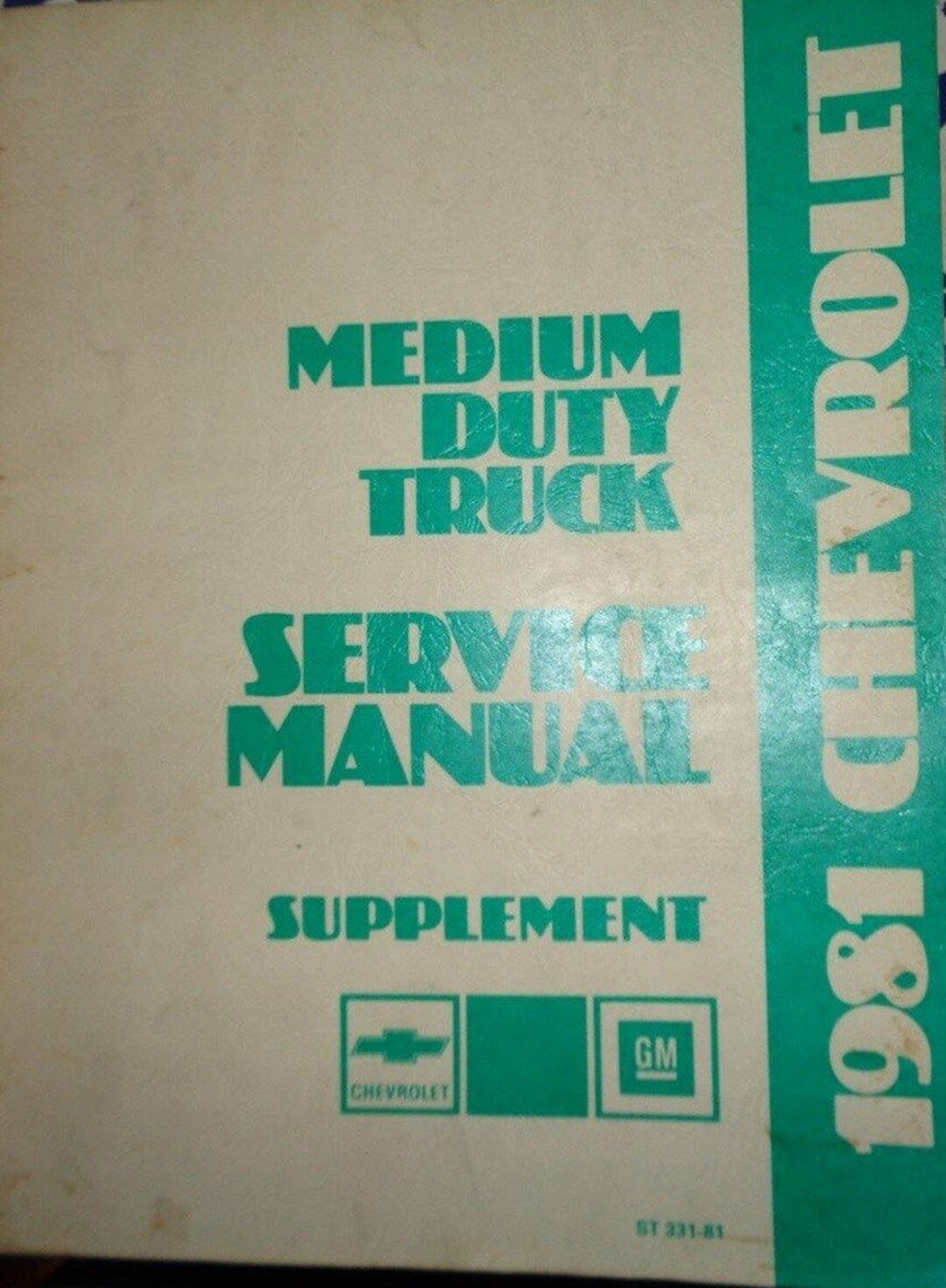 1981 Chevy Medium Duty Truck Service Shop Repair Manual SUPPLEMENT OEM