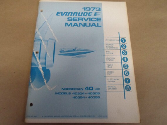 1973 Evinrude Service Shop Repair Manual 40 HP Nor