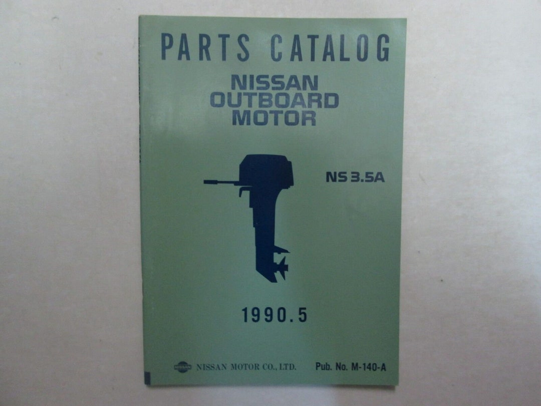 1990 Nissan Outboard Motor Ns 3.5A Parts Catalog M140A M0030800ts