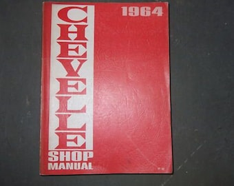 1964 GM Chevrolet Chevelle Shop Service Repair Workshop Manual OEM Factory WORN