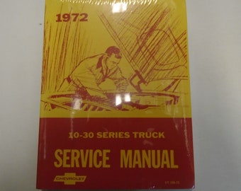 1972 Chevrolet Chevy 10 20 30 Series Service Repair Shop Manual Second Printing