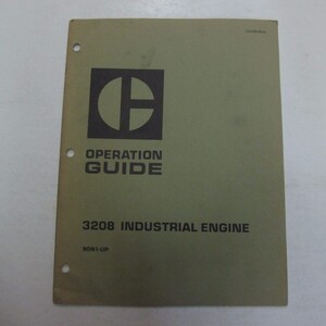 Caterpillar 3208 Industrial Engine Operation Guide Manual STAINS FACTORY 90N1-UP