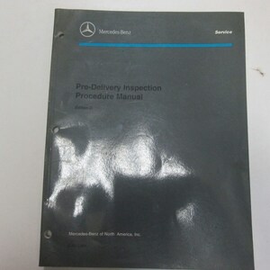 Mercedes Benz Pre-Delivery Inspection Manual Edition D Water Damaged Factory Oem