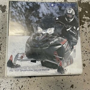 2006 2007 Polaris Fs Fst Service Repair Workshop Manual Binder Factory Oem