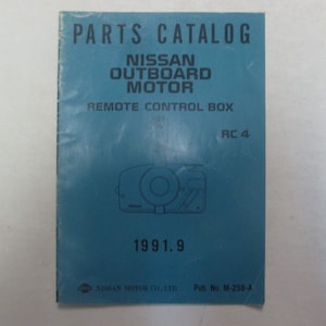 1991 Parts Catalog Nissan Outboard Motor Remote Control Box Rc 4 M-258-A ***