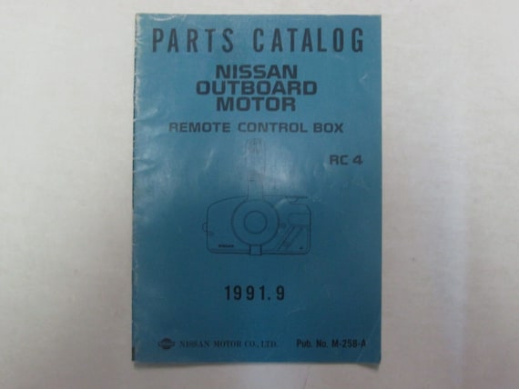 1991 Parts Catalog Nissan Outboard Motor Remote Control Box Rc 4 M-258-A ***