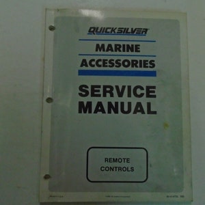 QuickSilver Marine Remote Controls Service Manual 90-814705
