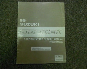 1990 Suzuki Sidekick 2WD Supplementary Service Repair Manual FACTORY OEM BOOK 90