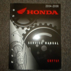2004 2005 2006 2007 Honda CRF70F Service Repair Shop Workshop Manual 61GCF52