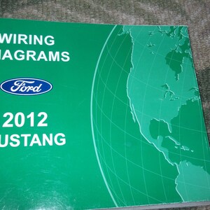 2012 FORD MUSTANG Electrical Wiring Diagram Diagrams Troubleshooting Manual EWD