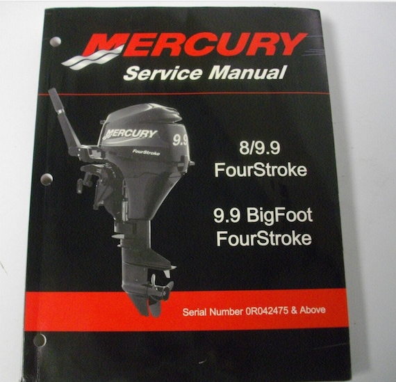 Mercury 8/9.9 HP BigFoot Outboard FourStroke 90-892248R01 Service Shop Manual