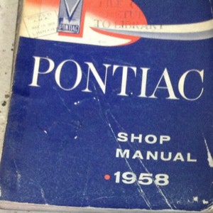 1958 Pontiac Catalina Bonneville Star Chieftain Service Shop Repair Manual NEW