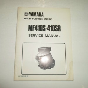 1987 Yamaha MF410S 410SR Multi Purpose Engine Service Repair Manual FACTORY OEM