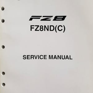 2013 Yamaha FZ8 FZ8ND (C) Repair Service Shop Manual OEM LIT-11616-26-55 Set