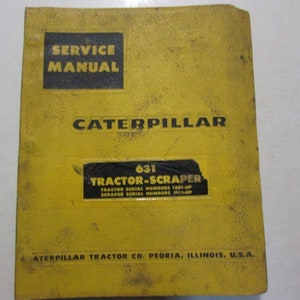 Caterpillar 631 Tractor Scraper 13G1-UP 11G1-UP Service Shop Repair Manual CAT