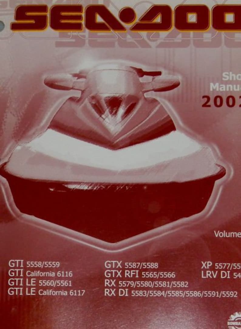 May include: A red and white Sea-Doo jet ski with the text "Sea-Doo" in large, bold letters at the top of the page. The text "Shop Manual 2002" is in the upper right corner. The text "Volume" is in the lower right corner. The page lists different Sea-Doo models and their corresponding model numbers.