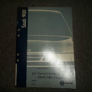 1998 Saab 900 2:3 Fuel & Intake System Orvr Obd Ii Supplement Service Manual Oem