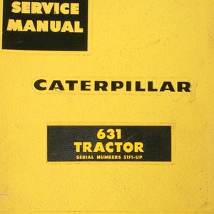 Caterpillar CAT 631 Tractor Service Shop Manual Serial Numbers 51F1-Up OEM