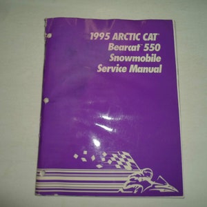 1995 Arctic Cat Bearcat 550 Snowmobile Service Repair Manual WATER DAMAGED OEM