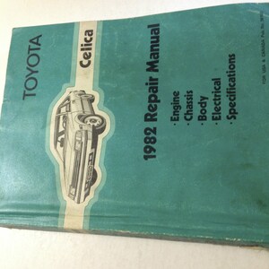 1982 Toyota Celica Service Shop Repair Workshop Manual OEM Factory W EWD