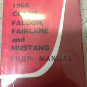 1965 Ford Comet Fairlane Falcon Mustang Service Shop Repair Manual New Reprint