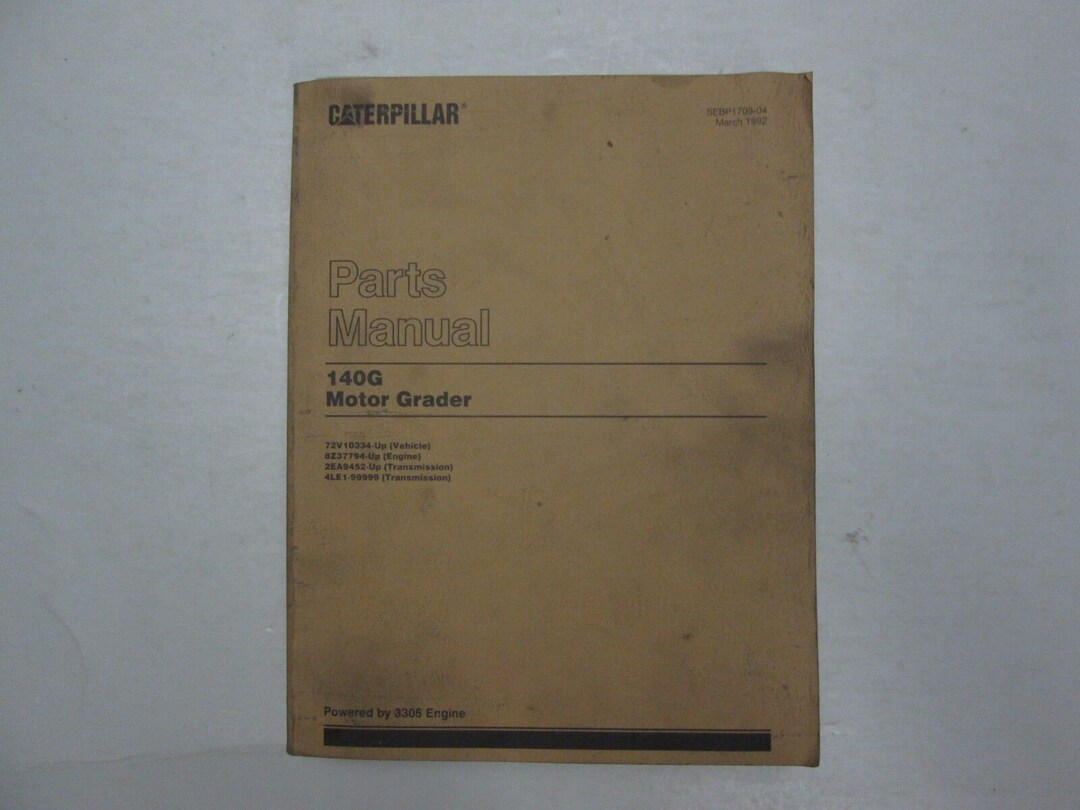 Caterpillar 140G Motor Grader Parts Manual 3306 Engine STAINED Etsy