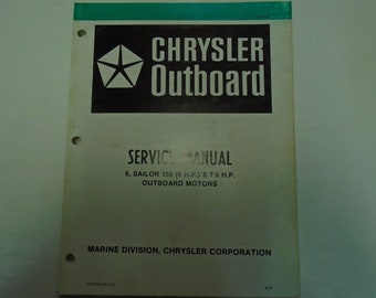 Chrysler Outboard 6 & 7.5 HP Sailor 150 Service Repair Manual OEM Factory Book
