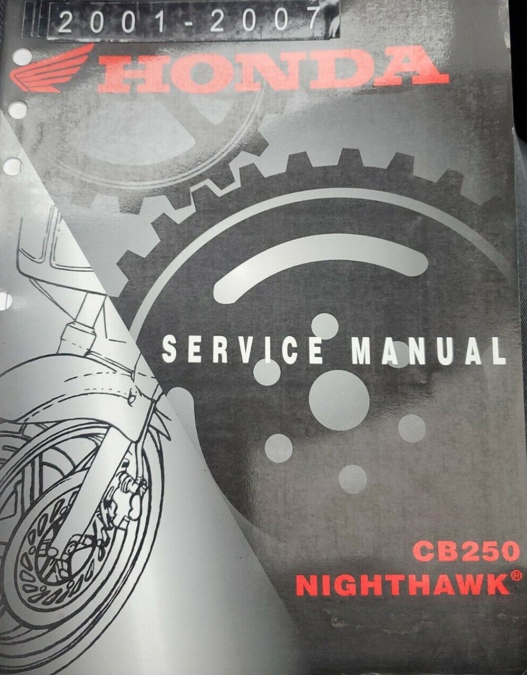 2001 2002 2003 2004 2005 2006 2007 HONDA CB250 NIGHTHAWK Manuel d'entretien 61KPJ00