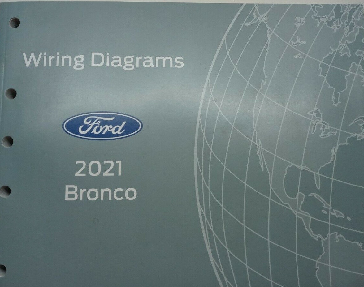 2021 Ford Bronco Electrical Wiring Diagrams Diagram Manual EWD ETM OEM