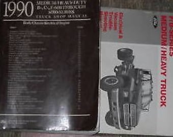 1990 Ford F B C 600-8000 B600 B7000 C600 C8000 Truck Shop Service Repair Manual