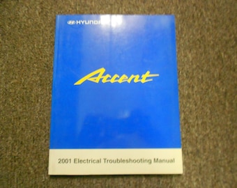 2001 HYUNDAI ACCENT Elektrische Fehlersuche Handbuch Schematas Kabelbaum Soem