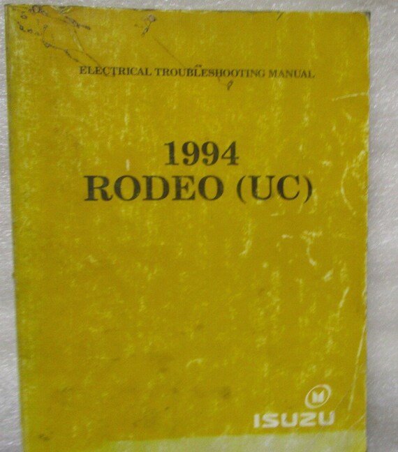 1994 Isuzu Rodeo Electrical Troubleshooting Wiring Diagram Manual