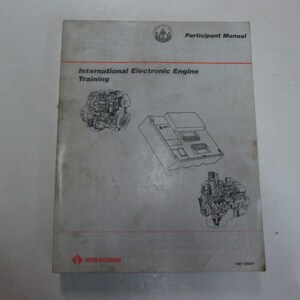 International 444E 466E 530E Diagnostics Electronic Engine Training Manual STAIN
