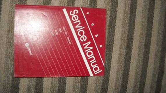 1984 Dodge Ram Van B150 B250 B350 Service manuel d'atelier de réparation OEM RWD D'USINE