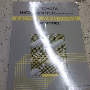 2006 トヨタ ハイランダー ハイブリッド 電気配線図マニュアル