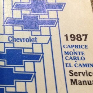 1987 Chevy Caprice Monte Carlo El Camino Repair Service Shop Manual Brand New