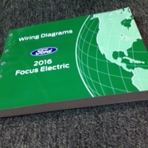 2016 Ford Focus Electric Electrical Wiring Diagram Manual Oem Factory