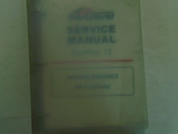 Mercruiser Service Manual Number 13 Marine Engines GM 4 Cylinder 90-816462