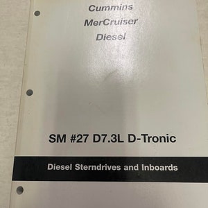 2002 Cummins MerCruiser Diesel Sterndrive Service Manual 27 D7.3L D Tronic OEM