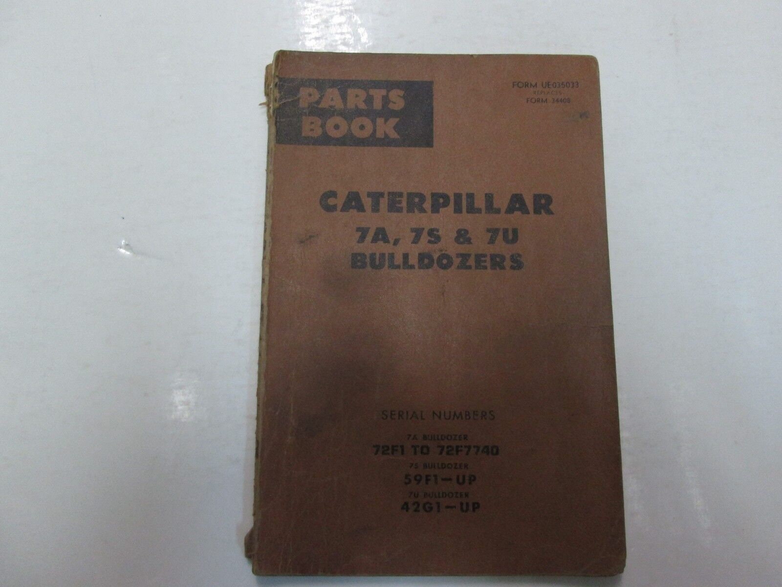 1974 Caterpillar 7A 7S 7U Bulldozers Onderdelenboek Handleiding 72F1 TOT 72F7740 BESCHADIGD**