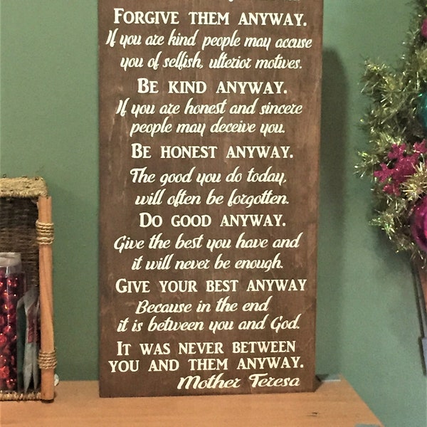 mother teresa quote, Do It Anyway, wood sign, christian wall art, family rules sign, inspirational sign