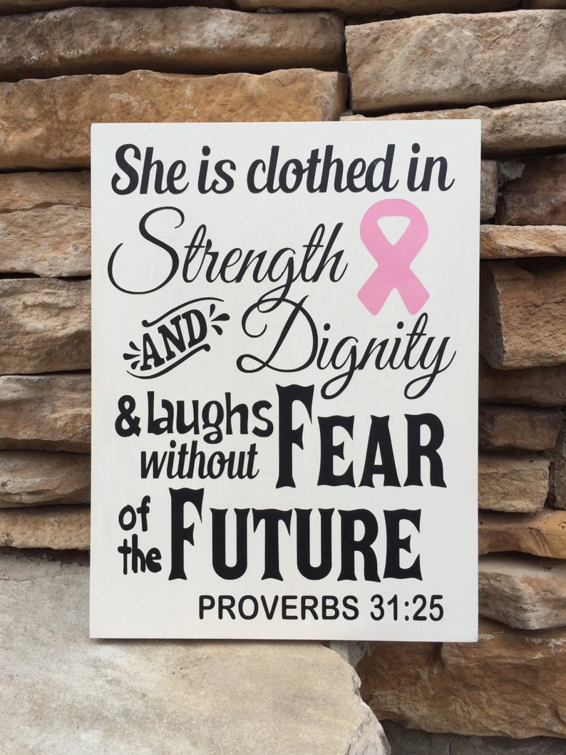 pink ribbon sign, breast cancer awareness, hand painted wood, Proverbs 31-25 Virtuous Woman image 3