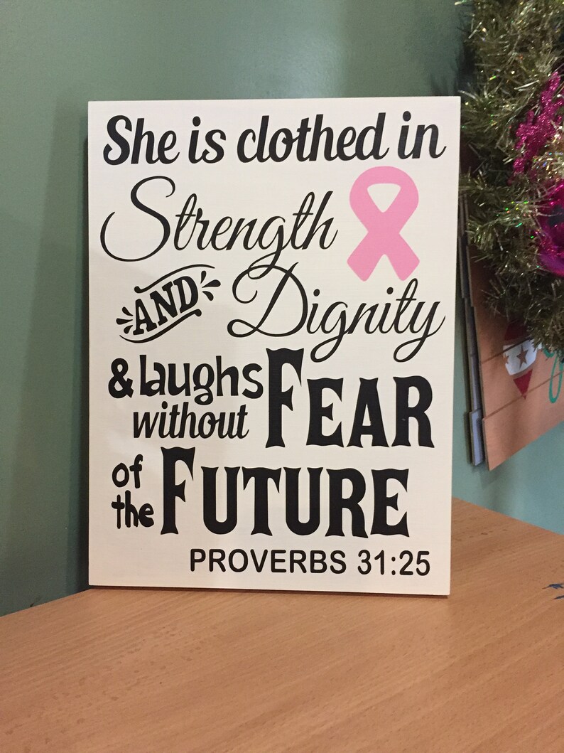 pink ribbon sign, breast cancer awareness, hand painted wood, Proverbs 31-25 Virtuous Woman image 2
