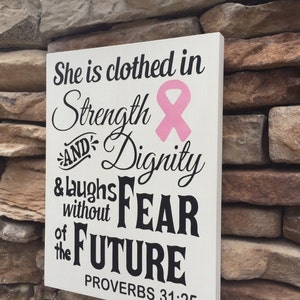 pink ribbon sign, breast cancer awareness, hand painted wood, Proverbs 31-25 Virtuous Woman image 6