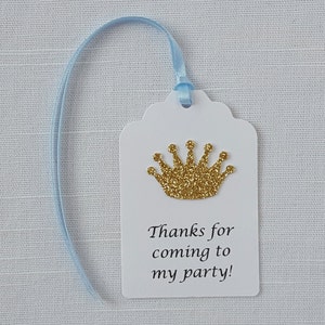 Gold Royal Prince Princess Crown Party Favor Tags: Thanks for coming to my party Blue Royal Baby Shower, Quinceanera Thank You, Printed Tag image 4