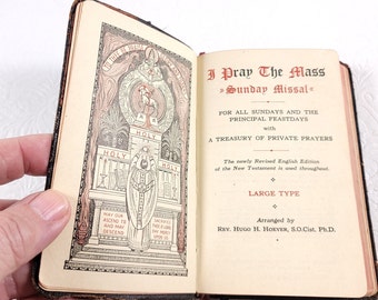 I Pray The Mass Sunday Missal / Large Type / 1942 / 1940s Prayer Book Missal / Rev. Hugo Hoever