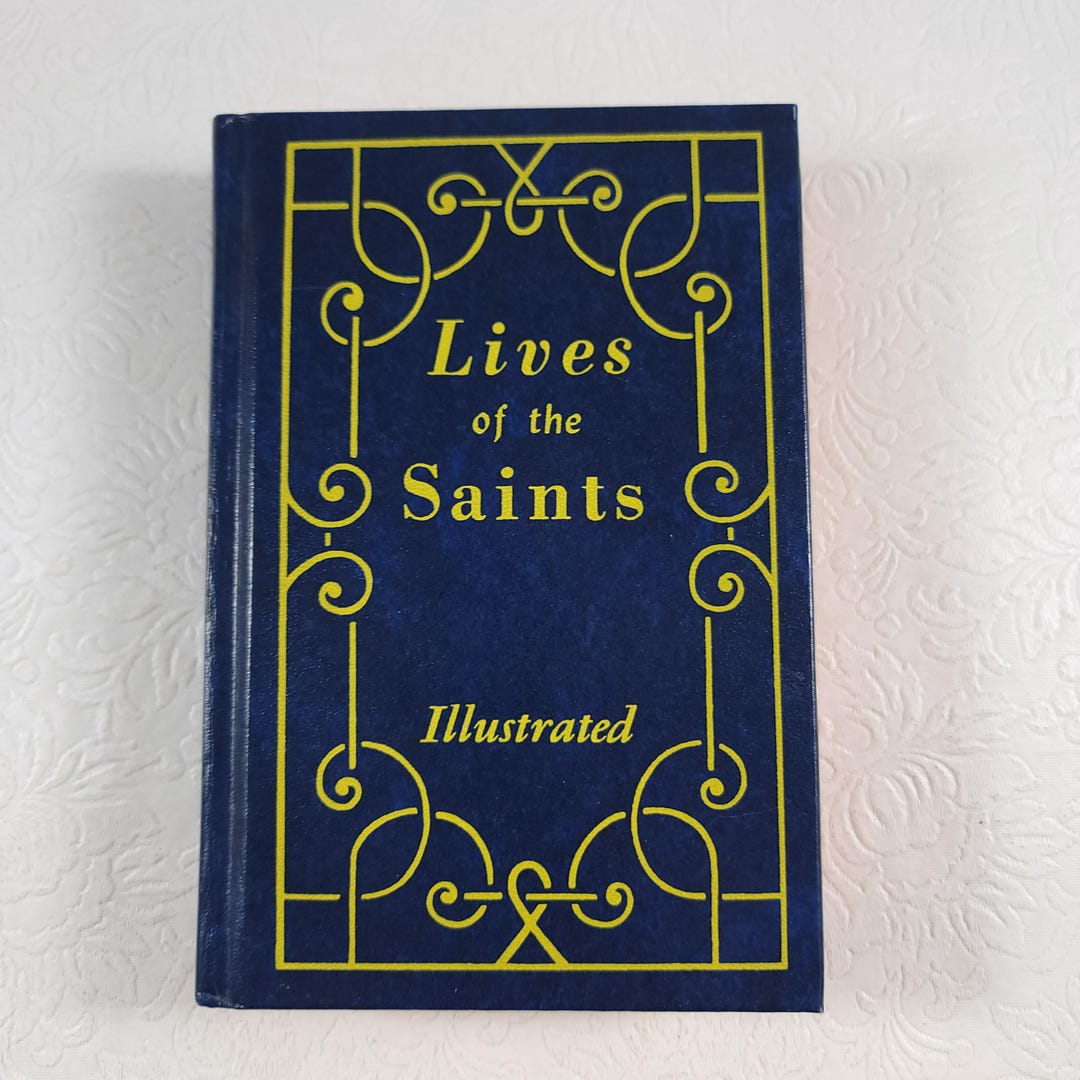 Lives of the Saints Illustrated Book 1999 for Every Day of the Year ...