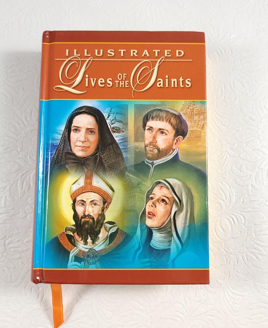 Lives of the Saints Illustrated Book 2005 for Every Day of the Year ...