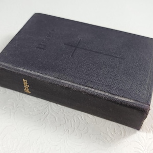 Book of Common Prayer 1945 / Protestant Episcopal Church / Administration of the Sacrements and Other Rites and Ceremonies