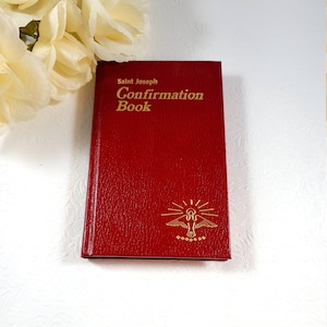 Saint Joseph Confirmation Book 1986 Illustrated Rev. Lovasik Prayer Book